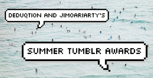 deduqtion:  ok so because its almost summer and stuff we decided to do a tumblr awards so yeah uwu  rules and stuff - mbf both of us - reblog this - closes on june 31st - 30 notes or theres gonna be tears what we're looking for - pretty posts - a clean