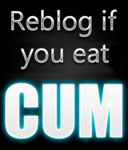 mogo201:  sexyfantasyteam:  Or love having it on your body.  Of course I eat cum !  MMMMMMMmmmmm !!!!