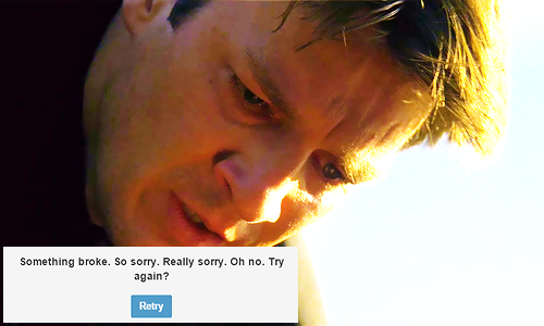 adeles: 2/? Castle + Tumblr Error Messages 