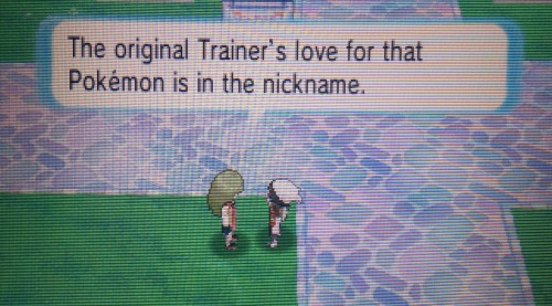 ionahi:  Nintendo pls let me change names of trade Pokemon   P L S 