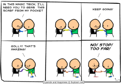 explosm:  http://www.explosm.net? Why not?! 