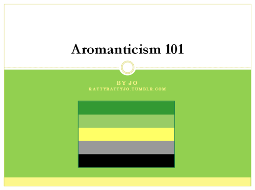 gray-asexuality:  rattyrattyjo:  I made a Powerpoint! Feel free to add any info that I left out that