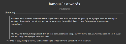 famous last words || 23k || kittaminathe plot that mostly covers kaminas vaguely existential dread a