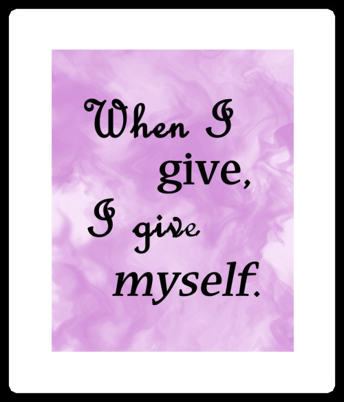 When I GIVE I give MYSELF Walt Whitman Quote art print typography