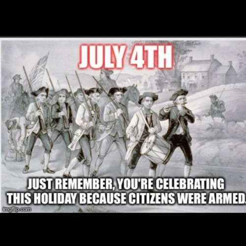 Here’s to shooting loyalists in the face #4thofjuly #independenceday #americanrevolution #brexit1776