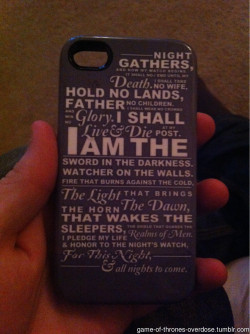 game-of-thrones-overdose:  Any other brothers of the Night’s Watch appreciate my new iphone case?Click for the best gmae of thrones tumblr ever.