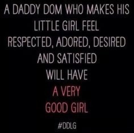 slaveforhisuniverse:  callmedaddysgirl:  It’s hard to find an actual good Daddy Dom.   So true