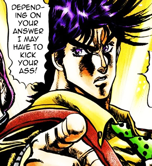 tirofinale-deactivated20160413:  My all time favorite character, Joseph Joestar.