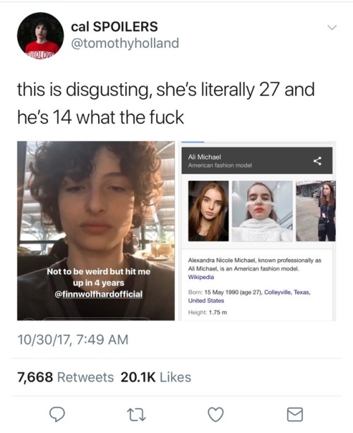 losvcr: ughhh adults are being so fucking weird about finn wolfhard. he’s a fourteen year old child. you should have zero interest in wanting him to “hit you up”. absolutely not. HES A FUCKING CHILD. ESPECIALLY NOT WHEN YOURE TWENTY SEVEN YEARS