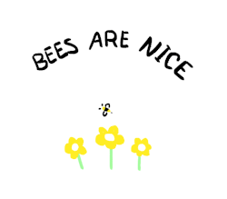 squiggl3:Bees are great