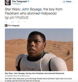 the-venerable-reverend-cramhole:  madamebomb:  basedgodtookmyusername:  blackenedroses95:  srirachini:  John Boyega calling out The Telegraph for fabricating a lazy, stereotypical “Black boy from the hood gone good” story about him. (x)(x)  There