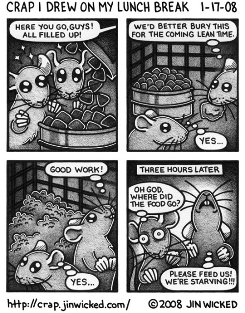 jinwicked:  Instinct of a squirrel. Memory of a goldfish. Comics Remaining: 133 (Crap I Drew on My Lunch Break) See comics early and help support my work at Patreon! 