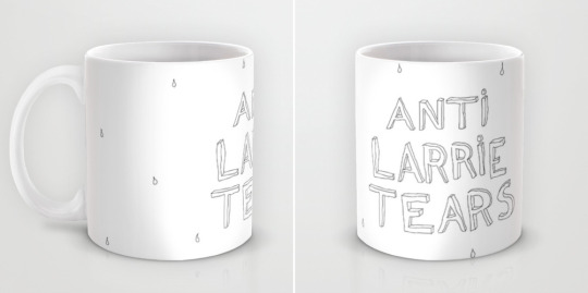 aboutchopsuey:  donnysoldier:  someone make a mug that says anti larrie tears on it  