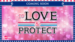 lovestruckvoltage: To Love &amp; Protect: Lovestruck’s next title, coming soon!