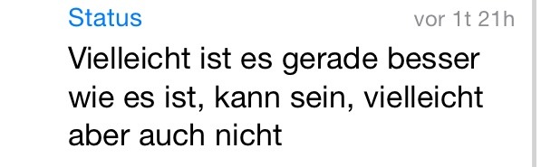 sad-girls-smoke-a-lot-baby:  Hätte nie gedacht das ein Kollege von mir soviel Gefühl