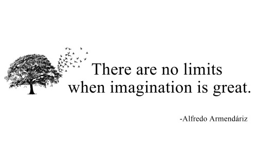 No hay límites cuando la imaginación es grande.