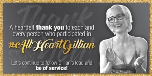Gillian has the best fans! Thank you all for making the world a better place in honor of @gillianaof