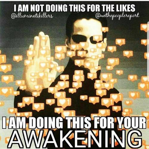 4biddnknowledge:Im not doing this for the #likes. I am doing this for your #Awakening. Today I lost 