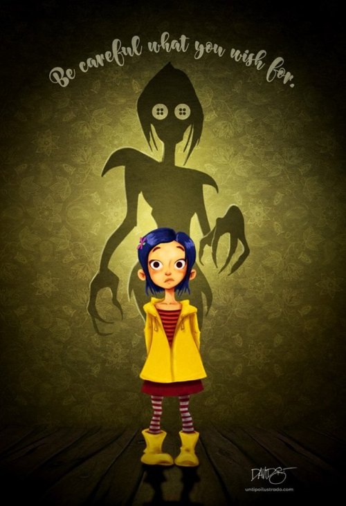 untipoilustrado:Be careful what you wish for.Coraline - Neil Gaimaninstagram | Behance | FacebookH