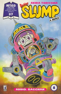 vintagemanga:  TORIYAMA Akira (鳥山明 ), Dottor Slump &amp; Arale / Dr. Slump / Dr. スランプ / ドクタースランプ Italian covers 02 