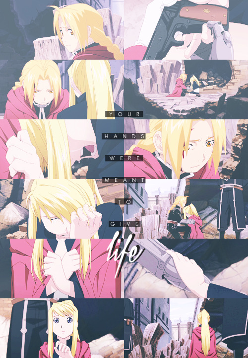 elricity:  → your hands were meant to give lifethis is for cassidy/rckbell because