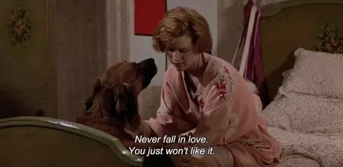 80svibesonly:  Never fall in love. You just won’t like it.