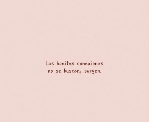Apareció, Como Una Brisa De Verano Que Llega De La Nada Y Por Cosas Comunes. 