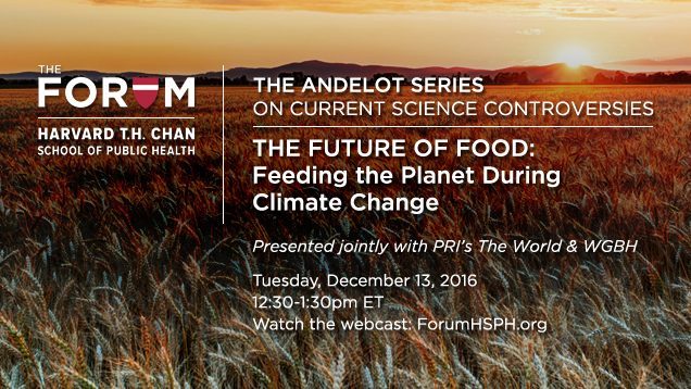 EVENT DESCRIPTION:
THE FUTURE OF FOOD: Feeding the Planet During Climate Change
By 2050, a projected 9.7 billion people will inhabit the planet. How will we produce enough nutritious food to support this burgeoning population and ensure access to...