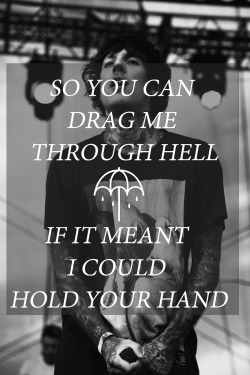 lyricslateatnight:  Bring Me The Horizon // Follow You 