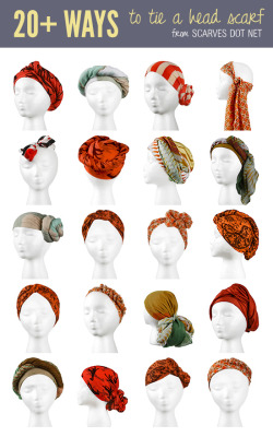 iwouldhaveyousmileagain:  (via 20 Ways to Tie a Head Scarf | Scarves.net) 