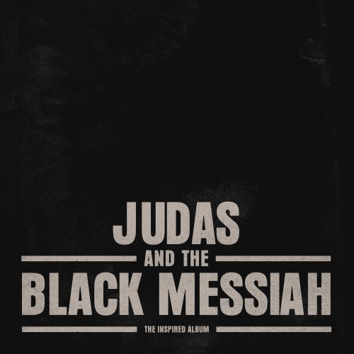 The soundtrack for Judas and the Black Messiah, out this Friday.