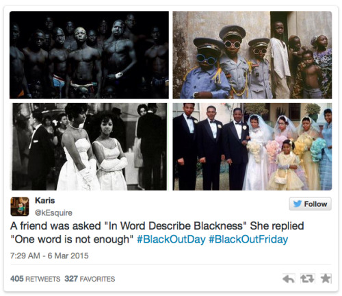 micdotcom:If you weren’t moved by #BlackOutDay, you might want to check your pulse. Even the racist white backlash was rebuffed in the best possible way.