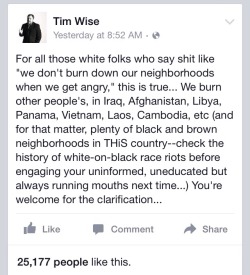 xearthlingx:  Tim Wise knows what’s up.