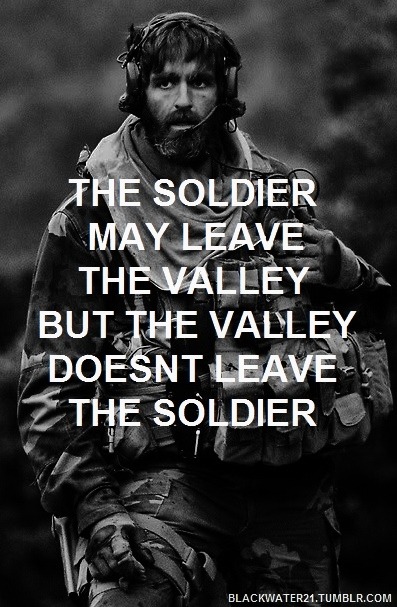 soldierporn:  Echoes of the valley in the soldier’s gaze forever. blackwater21: