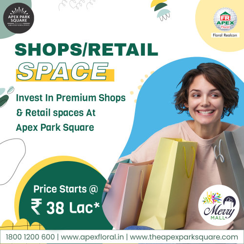Merry Mall – Price Starts @ Rs. 38 Lac* for Shops/Retail Spaces
in Greater Noida West. Assured Lease Rental. Invest in Premium Shops &
Retail Spaces at Apex Park Square! Safe and Secure Investment! Book Now! Call
Us – 1800-1200-600 or Visit Us at https://theapexparksquare.com/ #ApexParkSquare#CommercialProperty#RetailSpaces#Offer#PropertyInvestment#RetailShops#MerryMall#CommercialSpaces#Discount