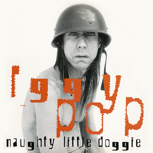 Iggy Pop – Naughty Little Doggie (1996)