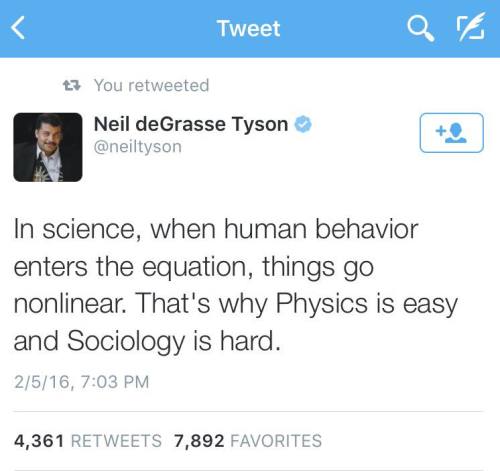 thesociologicalcinema:In science, when human behavior enters the equation, things go nonlinear. That