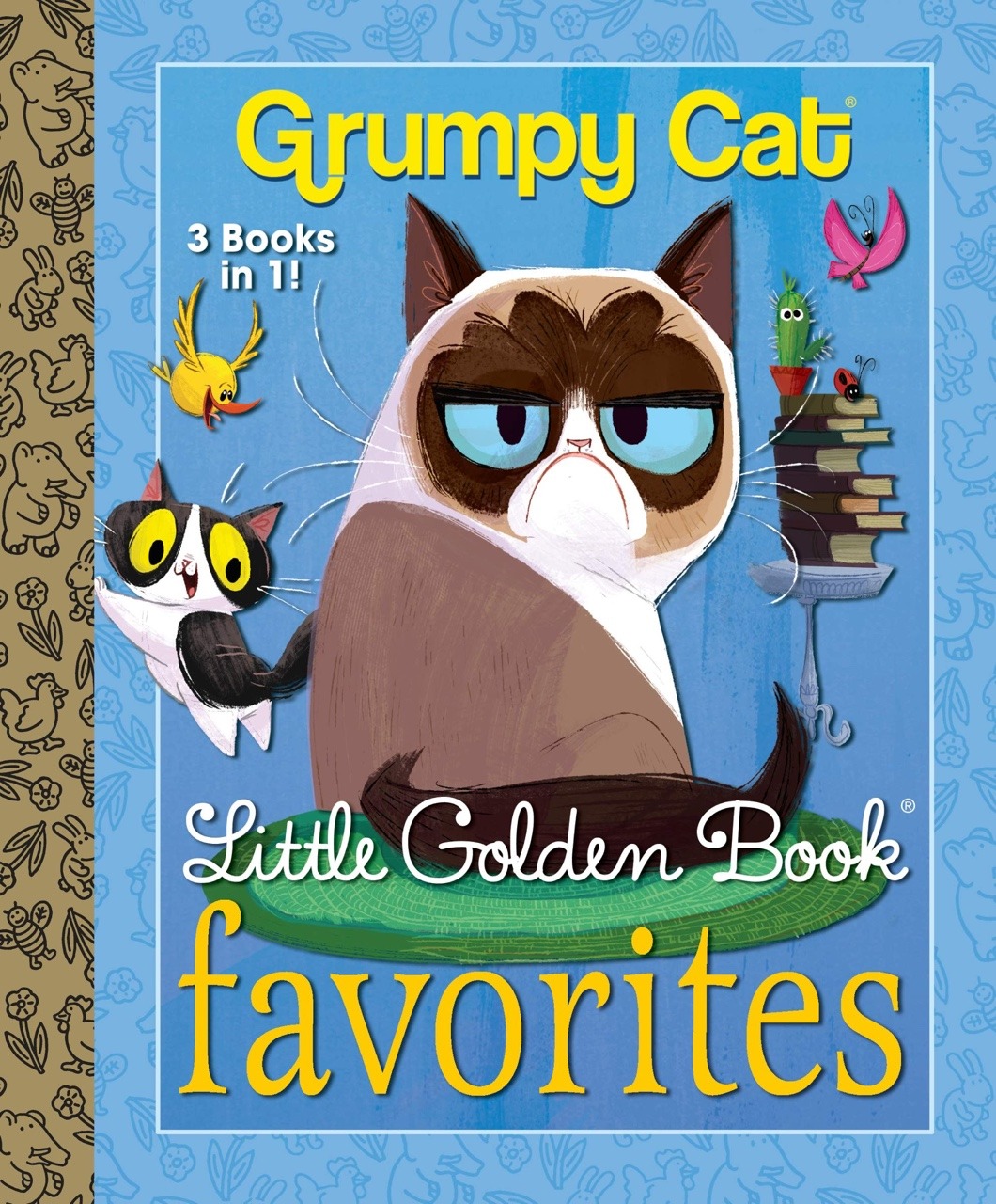 JUST RELEASED! Grumpy Cat Little Golden Book Favorites! Grumpy’s first 3 Little Golden Books in 1 Hardcover Collection. 
Also,...