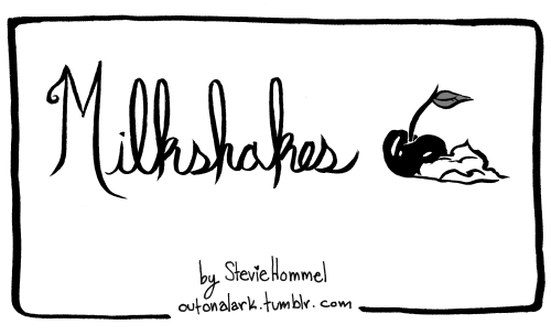 orchidmantid: milkshakes! the next comic for my minicomics class completed. now i gotta scram to the