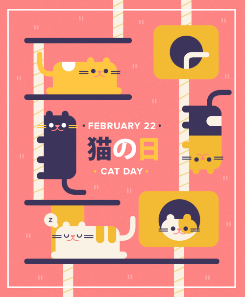 tofugu:In Japanese, a cat’s crying sounds is “ニャンニャンニャン.”2=に(ゃん)*3So 2月22日 is “neko no hi” or “Cat D