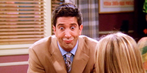 frie-nds: “If you’re going to call me names, I would prefer Ross, the Divorce Force. It’s just coole