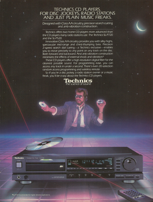 October 1987 | Vol. 10, No. 1An advertisement for Technics’ home CD players - the SL-P520 and SL-P72