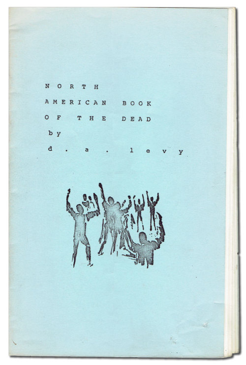 [SOLD] First Edition of NORTH AMERICAN BOOK OF THE DEAD (1965), by d.a. levy. Published in Cleveland