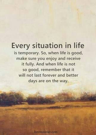 iquotation:  ❝ Every situation in life is temporary…