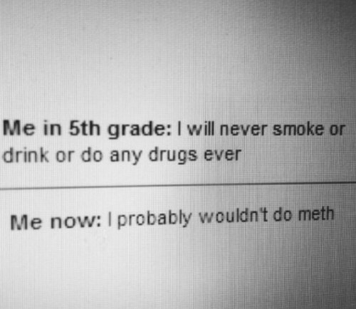 ace-anonymous:  product-of-insanity:  I’m still in 5th grade  I’ll probably still
