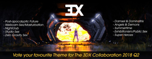 hashtag-3dx:  The poll for the 3DX Collaboration for 2018 Q2 is now open for public votes! The theme