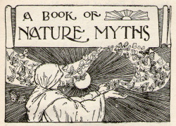 michaelmoonsbookshop: A book of Nature Myths by Florence Holbrook 1909/1926 