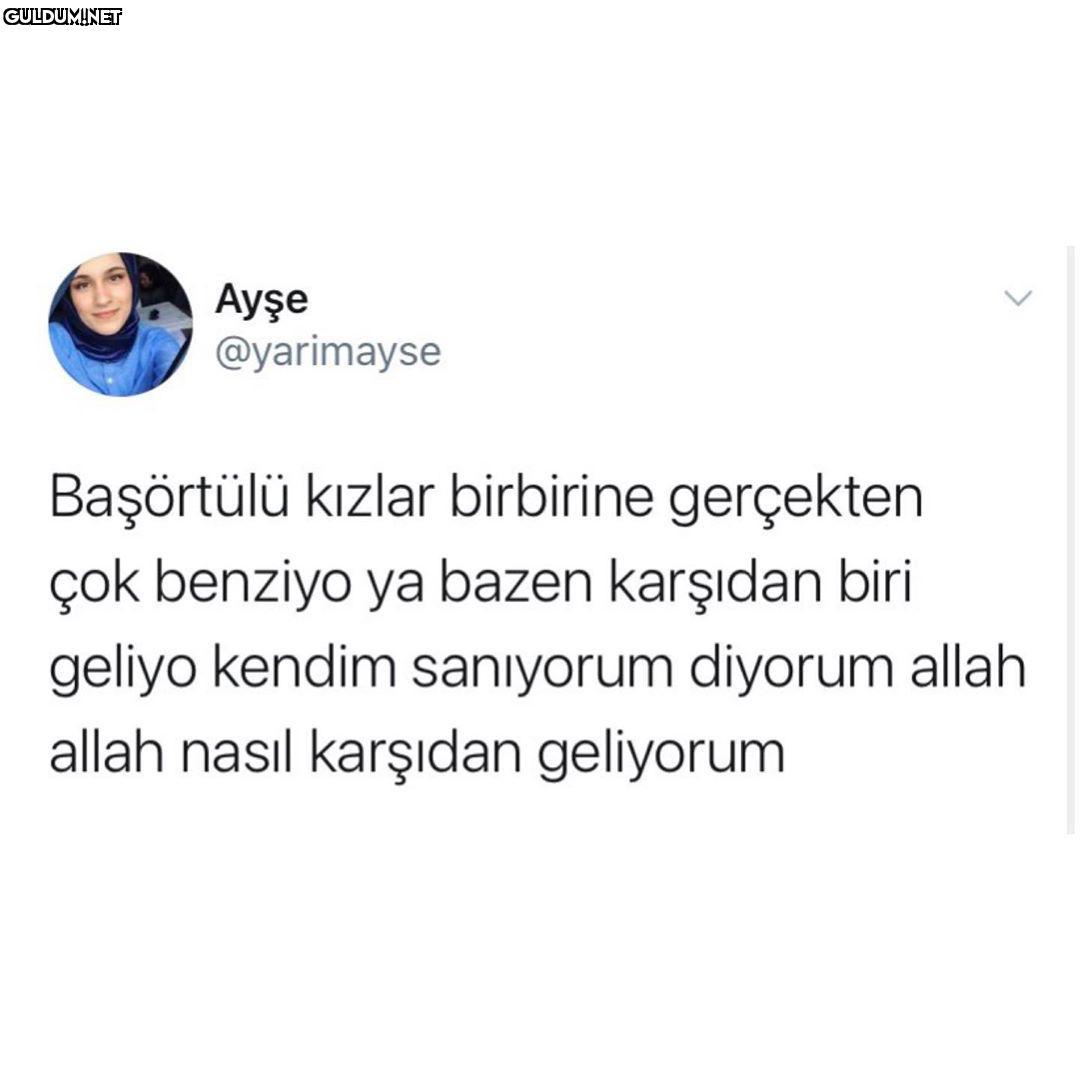 Ayşe @yarimayse Başörtülü...