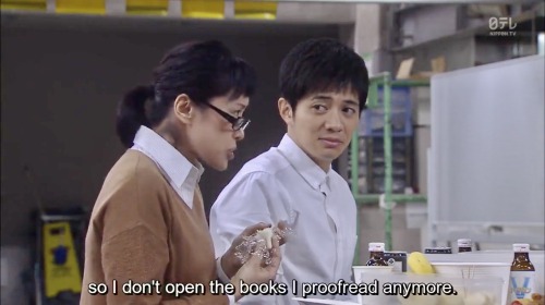 Pretty Proofreader (Ep 2)Etsuko Kono (Satomi Ishihara) got overjoyed by her success that she overloo