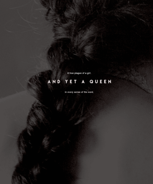 clairelizabethfraser: Get up, Shahrzad al-Khayzuran. You kneel before no one. Least of all me.